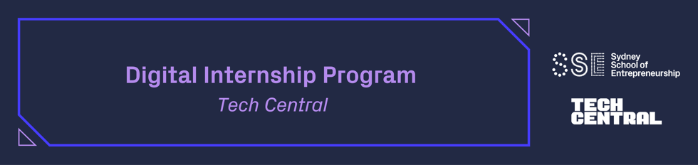 Digital Internship Program: Tech Central